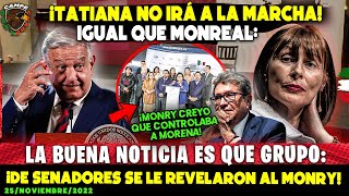 TATIANA ¡LE HACE EL FUCHI A MARCHA DE AMLO NO IRA SENADORES SE LE REVELAN A RICARDO MONREAL [upl. by Gertrud]