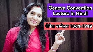 Geneva Conventions Lecture in Hindi Genevaconvention1949 HumanRightsLaw जेनेवा अभिसमय Geneva [upl. by Amathist]