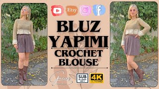 BLUZ YAPIMI  CROCHET BLOUSE  SUB  DIY [upl. by Doraj]