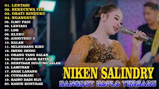 DANGDUT KOPLO TERBARU 2024 🎵 NIKEN SALINDRY FULL ALBUM 🎵 NIKEN SALINDRI TERBARU 2024 NGANGGUR [upl. by Tertia]