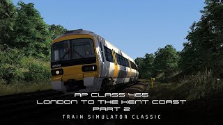 AP Class 465 EP London to the Kent Coast TSC Part 2 [upl. by Becka]