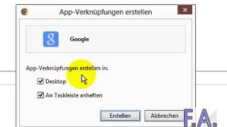 Google Chrome  App Verknüpfungen erstellen [upl. by Mirak]