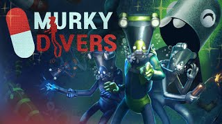 Murky Divers [upl. by Feld]