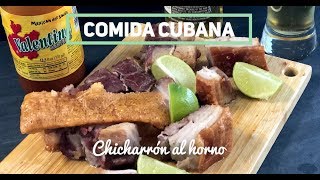 COMIDA CUBANA  Chicharrón al horno [upl. by Meier567]