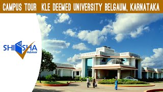 KLE Deemed University Belgaum Karnataka  Campus Video [upl. by Namqul]