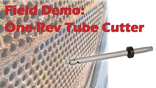 Field Demo OneRev Tube Cutter [upl. by Domash305]