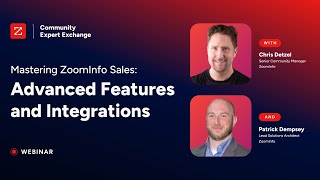 Mastering ZoomInfo Sales  Advanced Features amp Integrations [upl. by Llenehc]