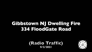 Gibbstown NJ Dwelling Fire 334 FloodGate Road Radio Traffic 922022 [upl. by Harriot]