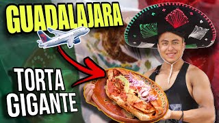 El Reto de la MAGNOTORTA que NADIE HA LOGRADO 🌮  La Torta Gigante de Guadalajara🔥🇲🇽✈️ [upl. by Nylireg]