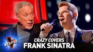 Incredible FRANK SINATRA covers in the Blind Auditions of The Voice [upl. by Fredette]