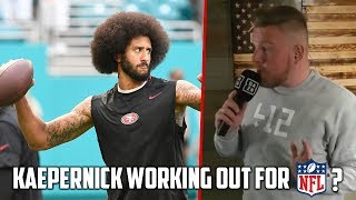 Pat McAfees Thoughts on Colin Kaepernicks NFL Workout [upl. by Otero]