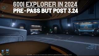 600i Explorer in 2024 Star Citizen [upl. by Xam]