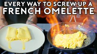 Every Way to Screw Up a French Omelette  Botched by Babish [upl. by Hendrika]