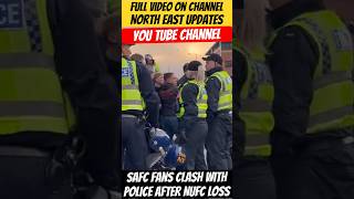 Sunderland fans clash with police after the Newcastle united loss  FULL VIDEO NOW LIVE nufc safc [upl. by Etteb]