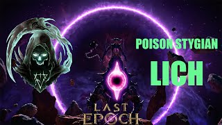 Last Epoch  11 Stygian Poison Lich Build Guide  600 corruption Easy to setup [upl. by Ahsaele381]