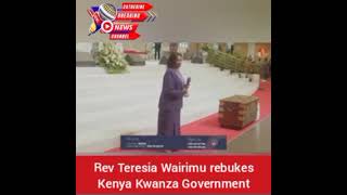 Rev Teresia Wairimu Founder Faith Evangelist Ministries rebukes Kenya Kwanza Government [upl. by Ansilma]