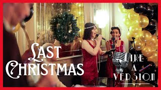 Last Christmas Wham cover  Like A Version Ireland Live Swing Band [upl. by Corydon]