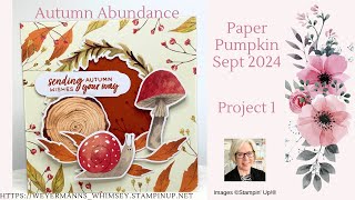 Paper Pumpkin Sept 2024 Project 1 Autumn Abundance from Stampin Up [upl. by Roderic938]