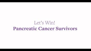 Introducing LongTerm Survivors of Pancreatic Cancer [upl. by Dulcia]