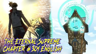 The Eternal Supreme Chapter 301 English [upl. by Muns]