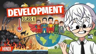 Development class 10 economics full chapter Animation  Class 10 economics chapter 1 One shot [upl. by Onirotciv821]