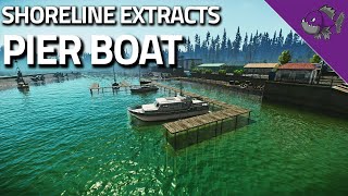 Pier Boat  Shoreline Extract Guide  Escape From Tarkov [upl. by Viddah]