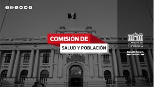 Comisión de Salud y Población [upl. by Aehtla]