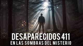 Desaparecidos 411 Documental completo missing411 misterio documental [upl. by Nnaeirelav]