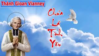 TRUYỆN CÔNG GIÁO  Truyện Tiểu sử amp Cuộc Đời Thánh Gioan Vianney  Hạnh Các Thánh [upl. by Araeic]