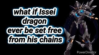 what if Issei dragon ever be set free from his chains [upl. by Rimidalg]