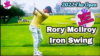 Rory McIlroy Iron Swing in Super Slow Motion 2022 The Open [upl. by Sapphera721]