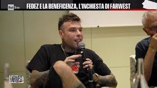 Fedez e la beneficenza linchiesta di FarWest 24062024 [upl. by Alhsa]