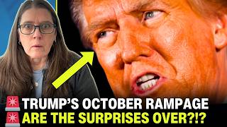 Donald Trump’s October RAMPAGE brings UNPRECEDENTED chaos and shocking surprises [upl. by Eittel495]