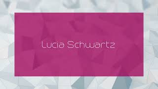 Lucia Schwartz  appearance [upl. by Mozes429]