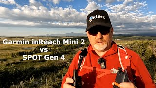 Garmin inReach Mini 2 vs SPOT Gen 4 [upl. by Gurl]