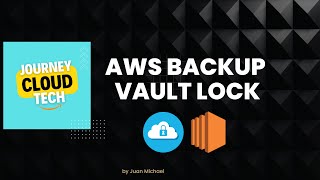 Habilitando o AWS Backup Vault Lock  AWS Backup [upl. by Wenger]