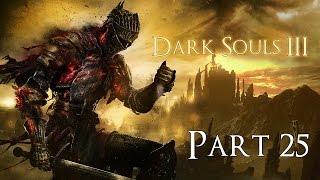 Dark Souls 3 PC 100 Walkthrough 25 Kiln of the First Flame Usurpation of Fire [upl. by Heigl]