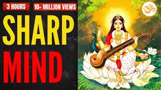 3 HOUR  ANCIENT SARASWATI MANTRA FOR A SHARP MIND AND FOCUS [upl. by Renae80]