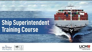 Ship Superintendents Training Course [upl. by Corydon57]