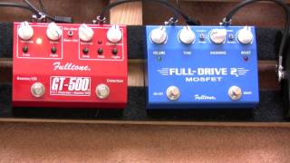 Fulltone GT 500 vs Fulltone Fulldrive 2  Fulltone Distortion Pedal Shootout [upl. by Attelrahs]