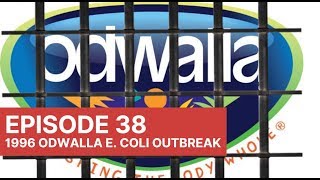 1996 Odwalla E Coli Outbreak  Episode 38  People Keep Dying [upl. by Glynis]