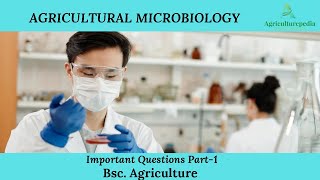 Important questions on Agricultural Microbiology Part 1 [upl. by Valentin547]