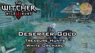 The Witcher 3 Wild Hunt  Deserter Gold  Treasure Hunts  White Orchard [upl. by Sonitnatsnoc]