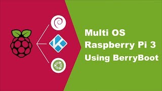 Multi OS on Raspberry using BerryBoot [upl. by Niai841]