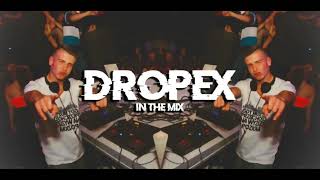 DROPEX  Club Mix  MAJ 2023 [upl. by Maitund948]