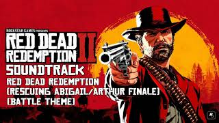 Red Dead Redemption 2 Soundtrack Red Dead Redemption Arthur FinaleBattle Theme [upl. by Ennasor]