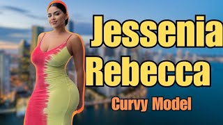 Jessenia Rebecca  Colombian Curvy model  Bio Wiki Facts Age Height Weight Measurement [upl. by Wardlaw]