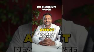 How Minimum Wage Increase Affect Real Estate [upl. by Gilford573]