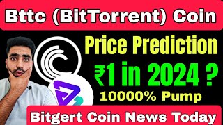 Bttc Coin News Today  Bitgert Coin News Today  Bttc Bittorrent Coin Price Prediction [upl. by Imis894]