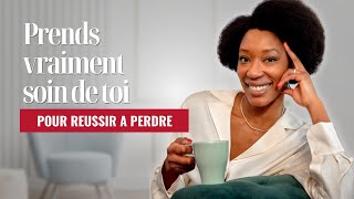 Il est temps de penser à toi pour réussir ta perte de poids l Podcast 36 [upl. by Arika]